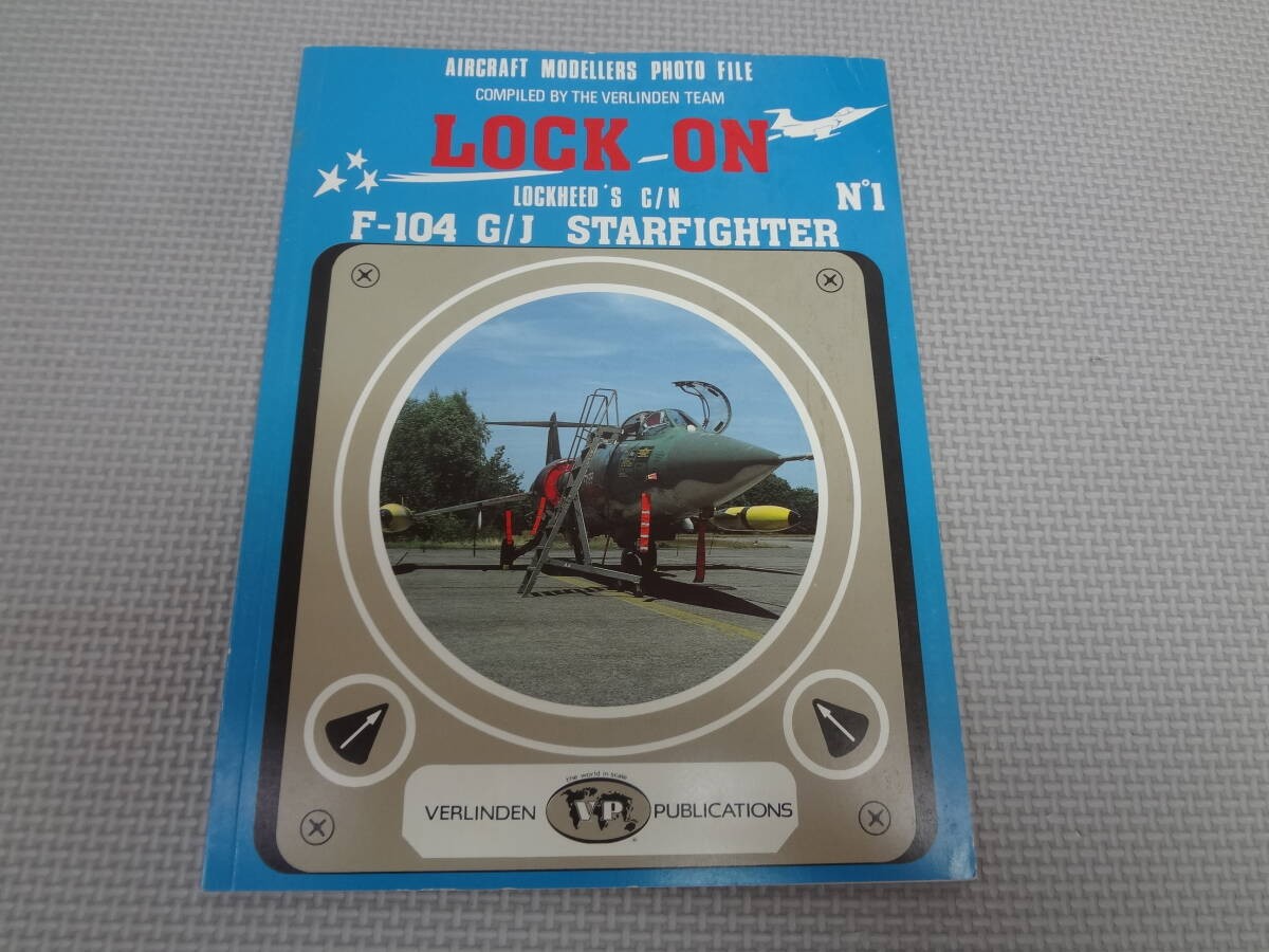 U2-G02Lock On 1 Lockheed S C/N F-104 G/J Starfighter Verlinde
