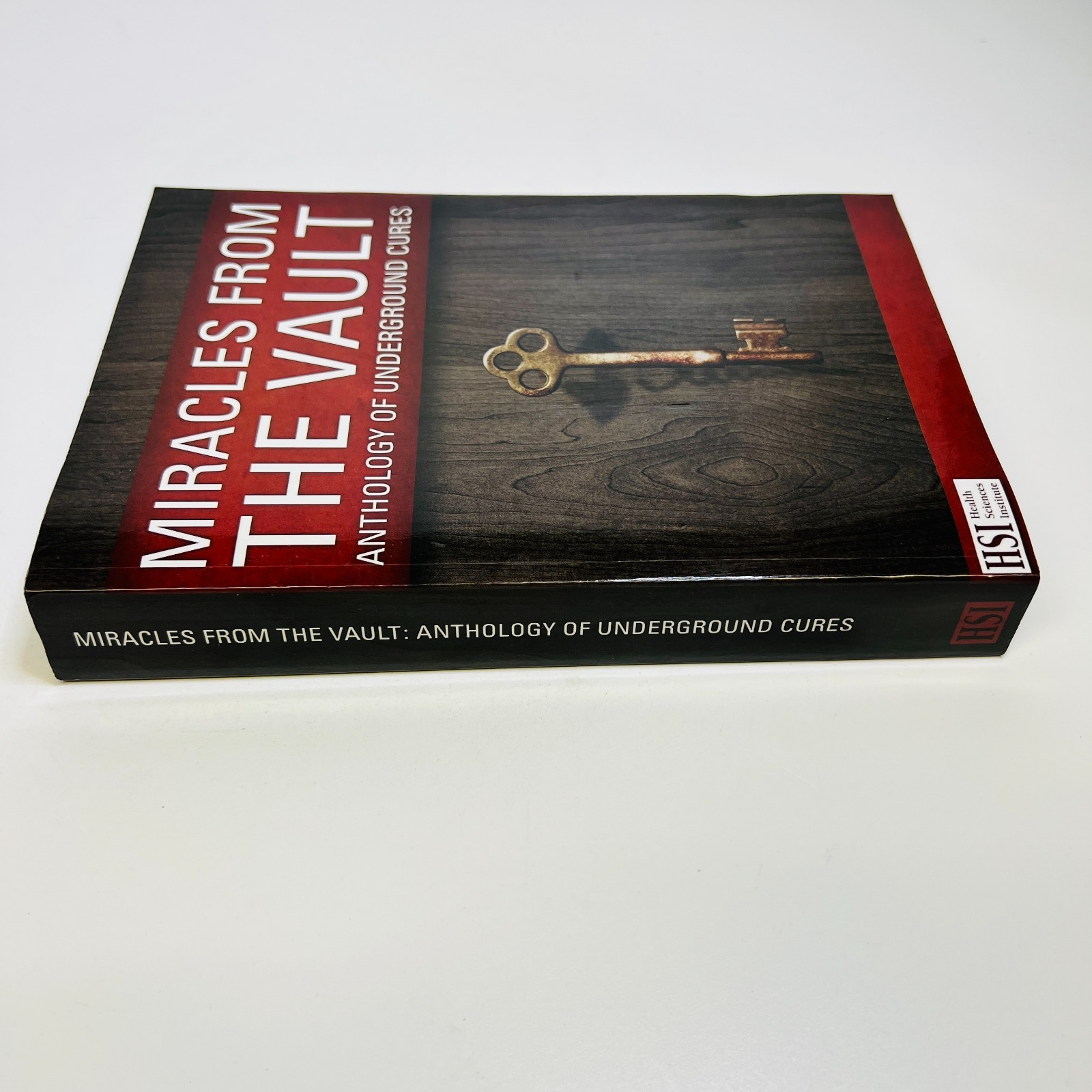 Miracles from the Vault Anthology of Underground Cures