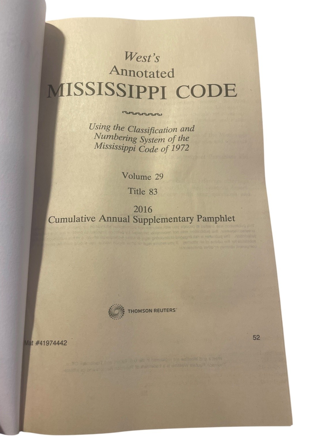 West’s Annotated Mississippi Code 2016 Title 83 Insurance Supplement Thomson