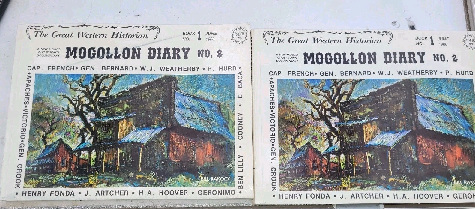 Signed + Drawing – Mogollon Diary: 1877-1977 – William Rakocy Trade Paperback/2