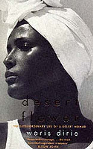 Desert Flower by Waris Dirie: New