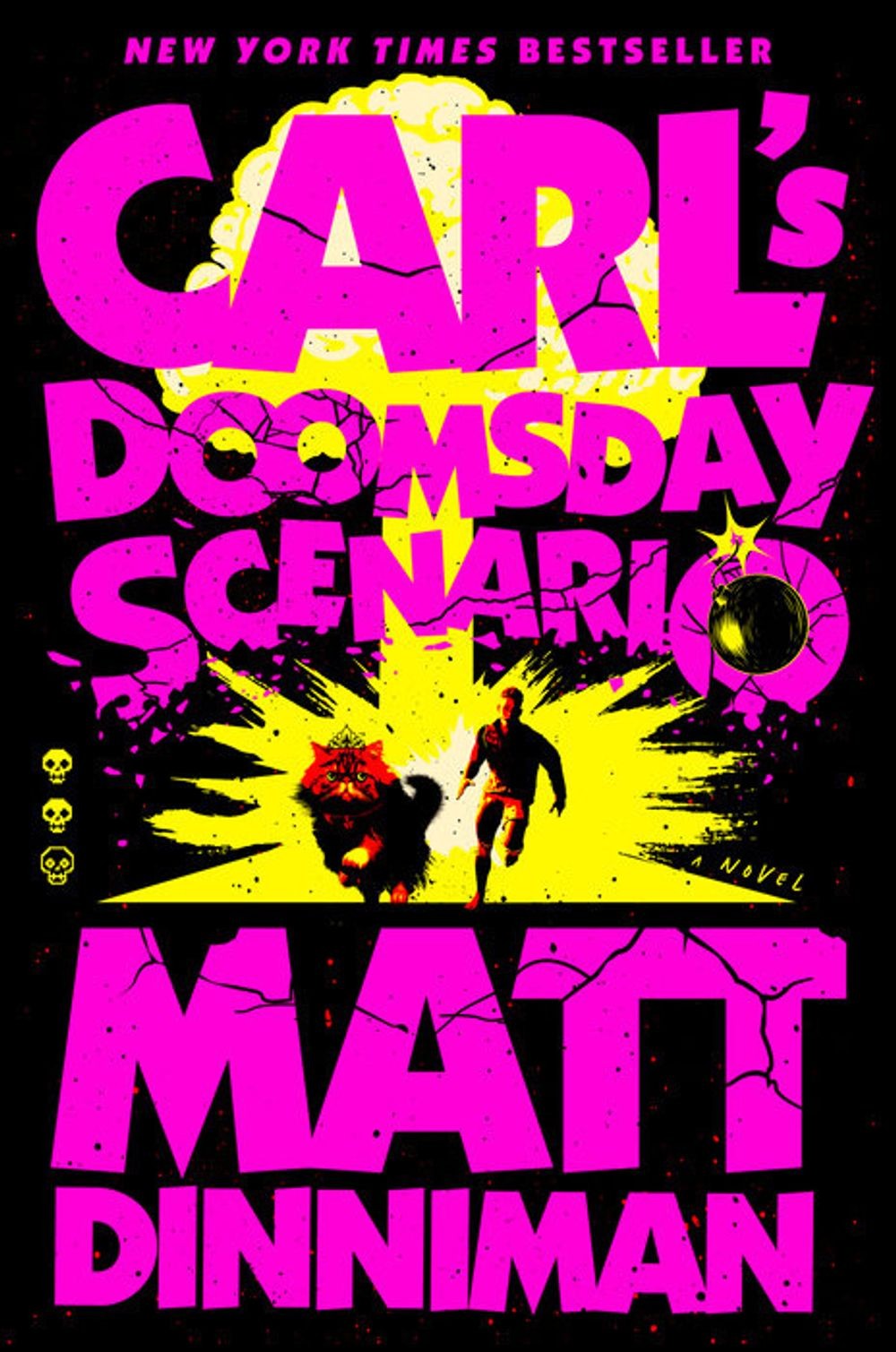 Carl’s Doomsday Scenario by Matt Dinniman Paperback Book