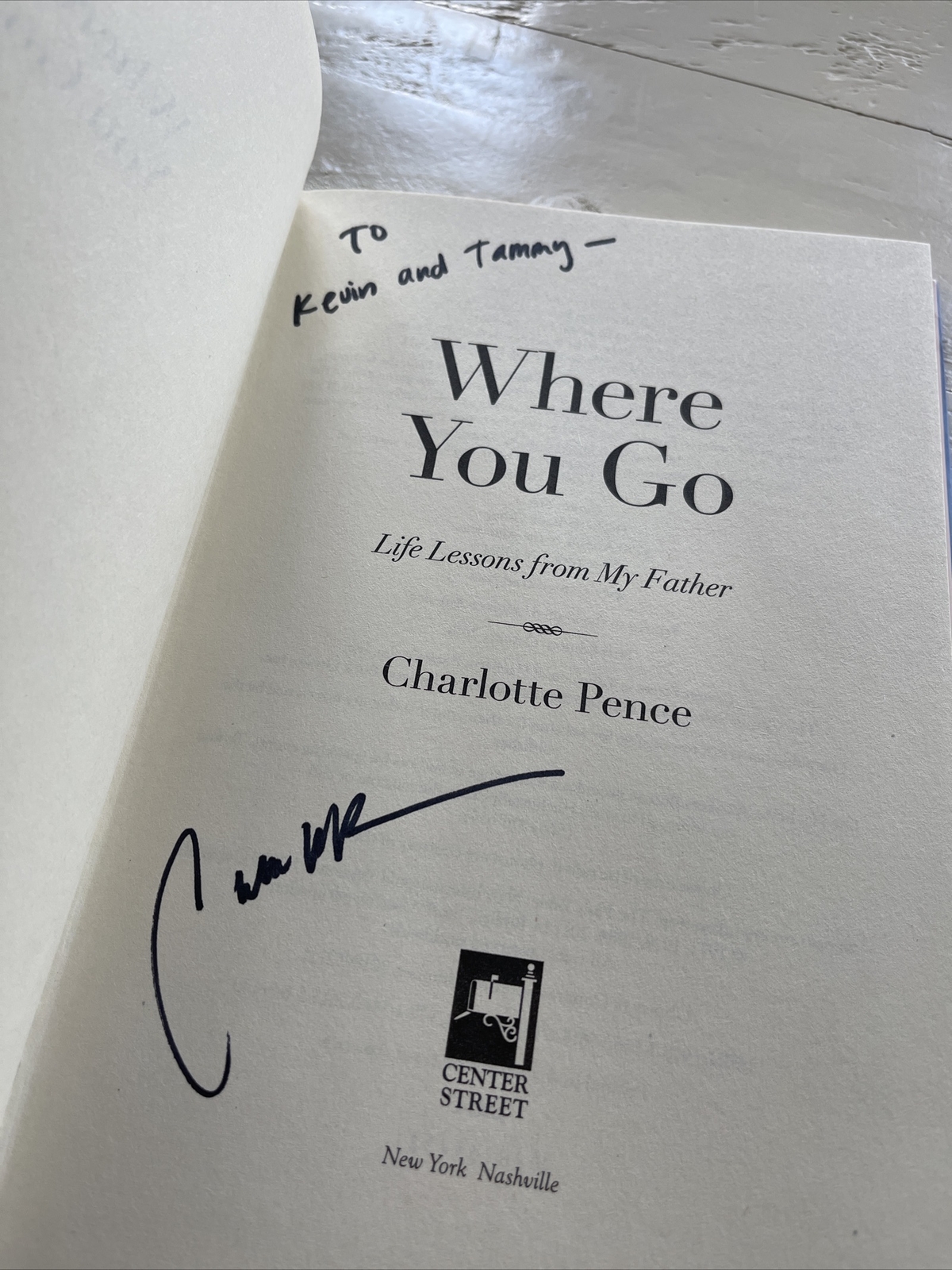 Where You Go Charlotte Pence Signed 1st Ed 2018 HC Memoir Center Street
