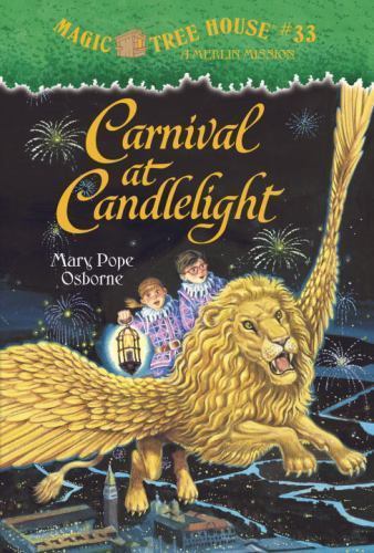 Carnival at Candlelight (Magic Tree House #33), Osborne, Mary Pope