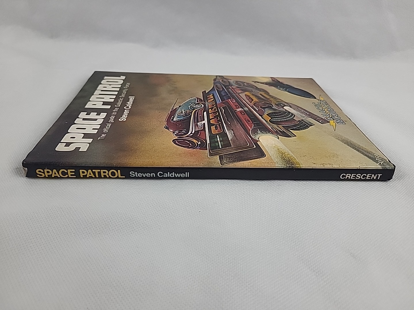 Space Patrol: The Official Guide to the Galactic Security Force Hardcover