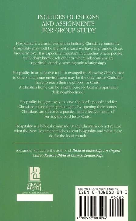 The Hospitality Commands – Alexander Strauch – New – Reformed – XLNT!