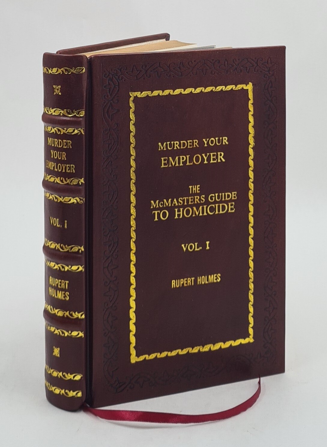 Murder Your Employer: The Mcmasters Guide To Homicide [Premium Leather Bound]