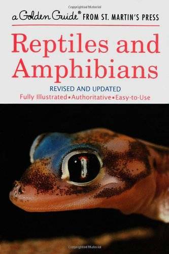 Reptiles and Amphibians: A Fully Illustrated, Authoritative and Easy-to-U – GOOD