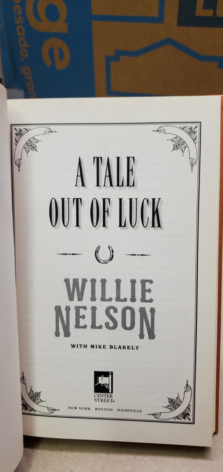 A Tale Out Luck By Willie Nelson Center Street 2008 Hardcover
