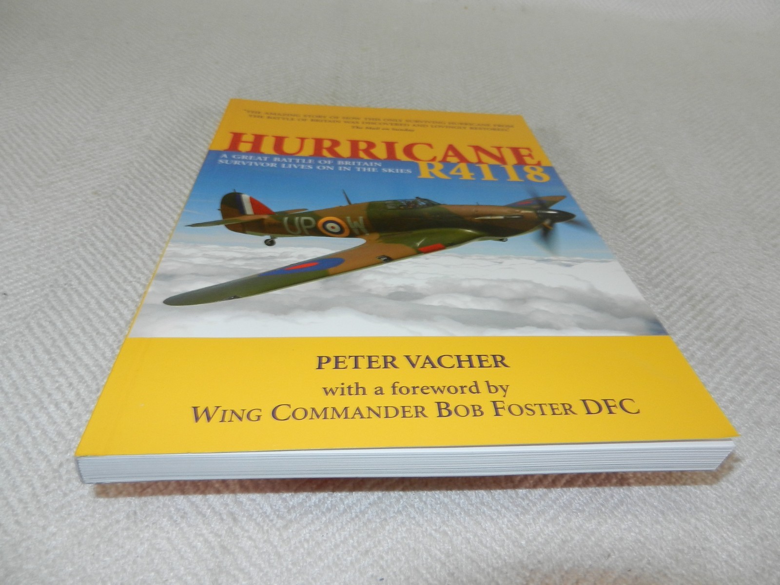 WW II Battle of Britain Surviving Hurricane a/c restored “HURRICANE R4118”
