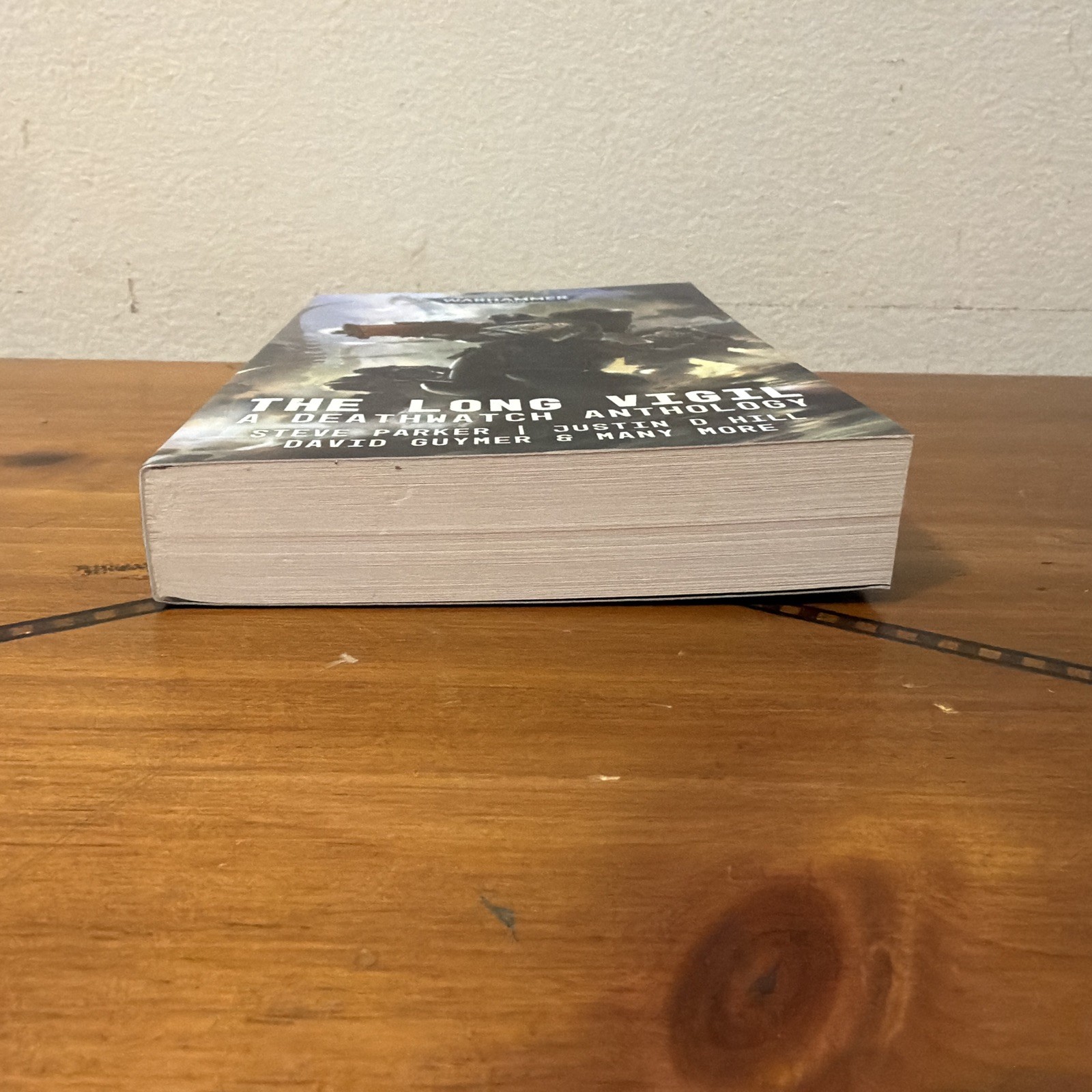 Deathwatch: the Long Vigil by Marc Collins, Nicholas Wolf, Steve Parker, Ben…