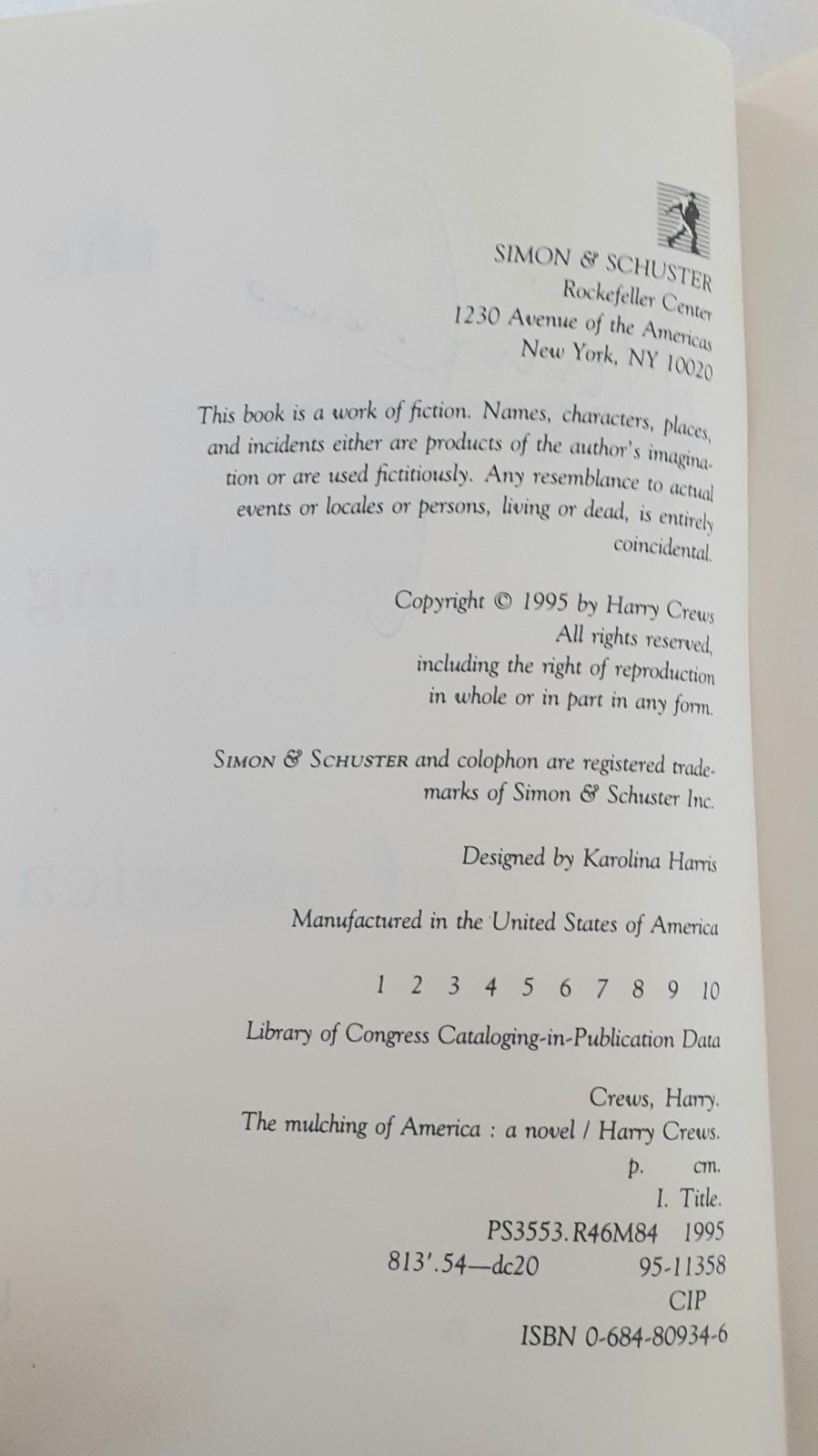 The Mulching of America SiGNED 1st Edition-1st Printing by HARRY CREWS