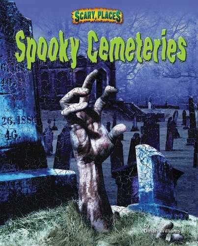 Spooky Cemeteries (Scary – Library Binding, by Williams Dinah – Very Good