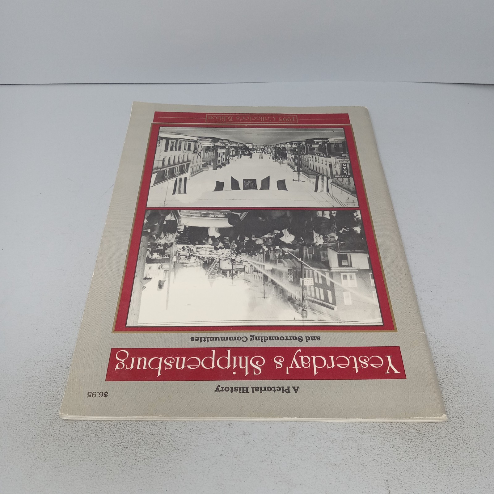 Yesterday’s Shippensburg and Surrounding Communities: 1995 Edition Paperback
