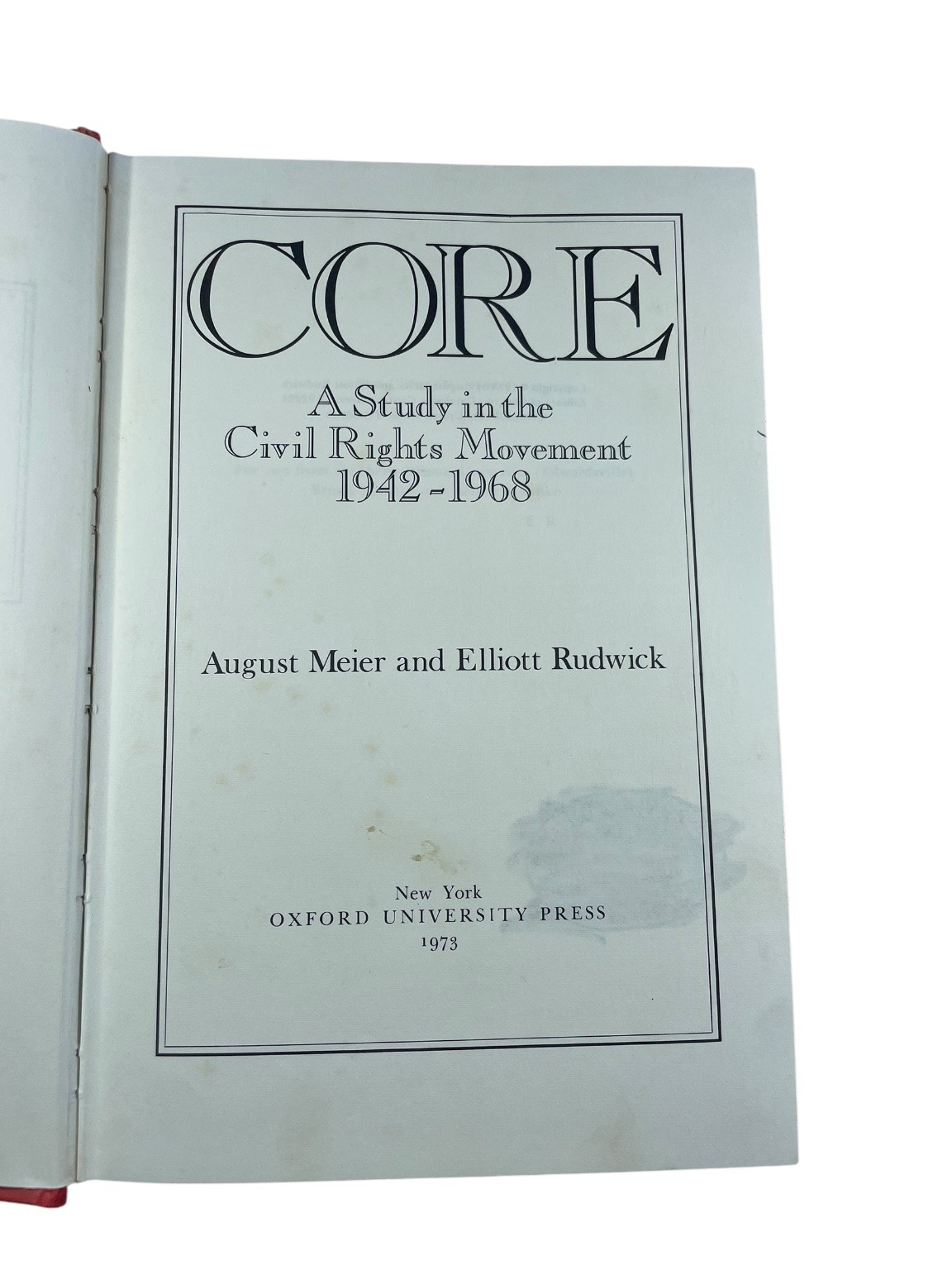 CORE Civil Rights Movement 1942-1968 Meier Rudwick 1973 History Oxford Press