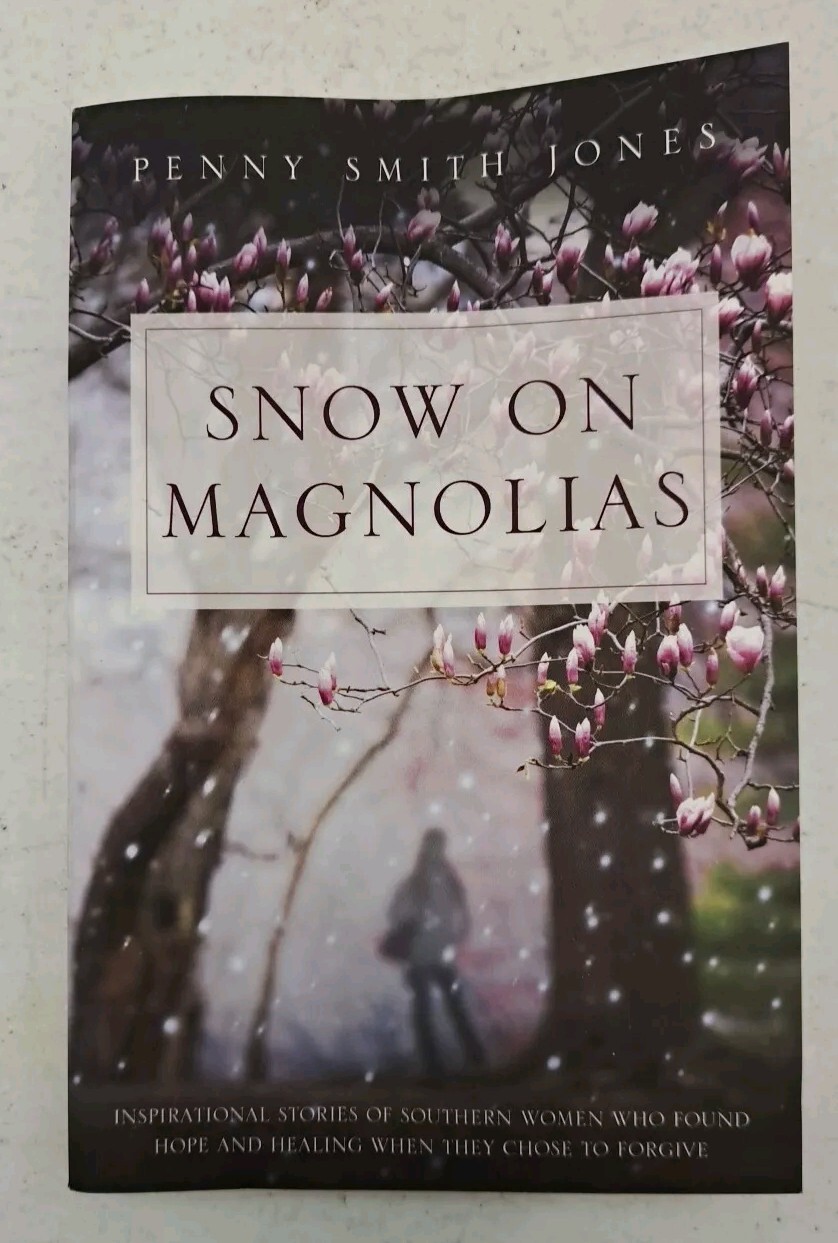 RARE Signed Book-Snow on Magnolias-Penny Smith Jones-Southern Women-Hope