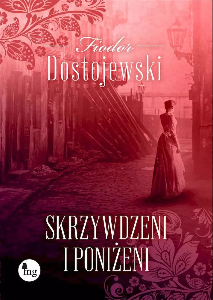 9788377799215 Skrzywdzeni i poniżeni Wydawnictwo MG