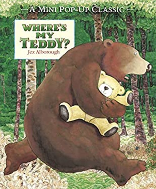 Where’s My Teddy? : A Mini Pop-up Classic Hardcover Jez Alborough