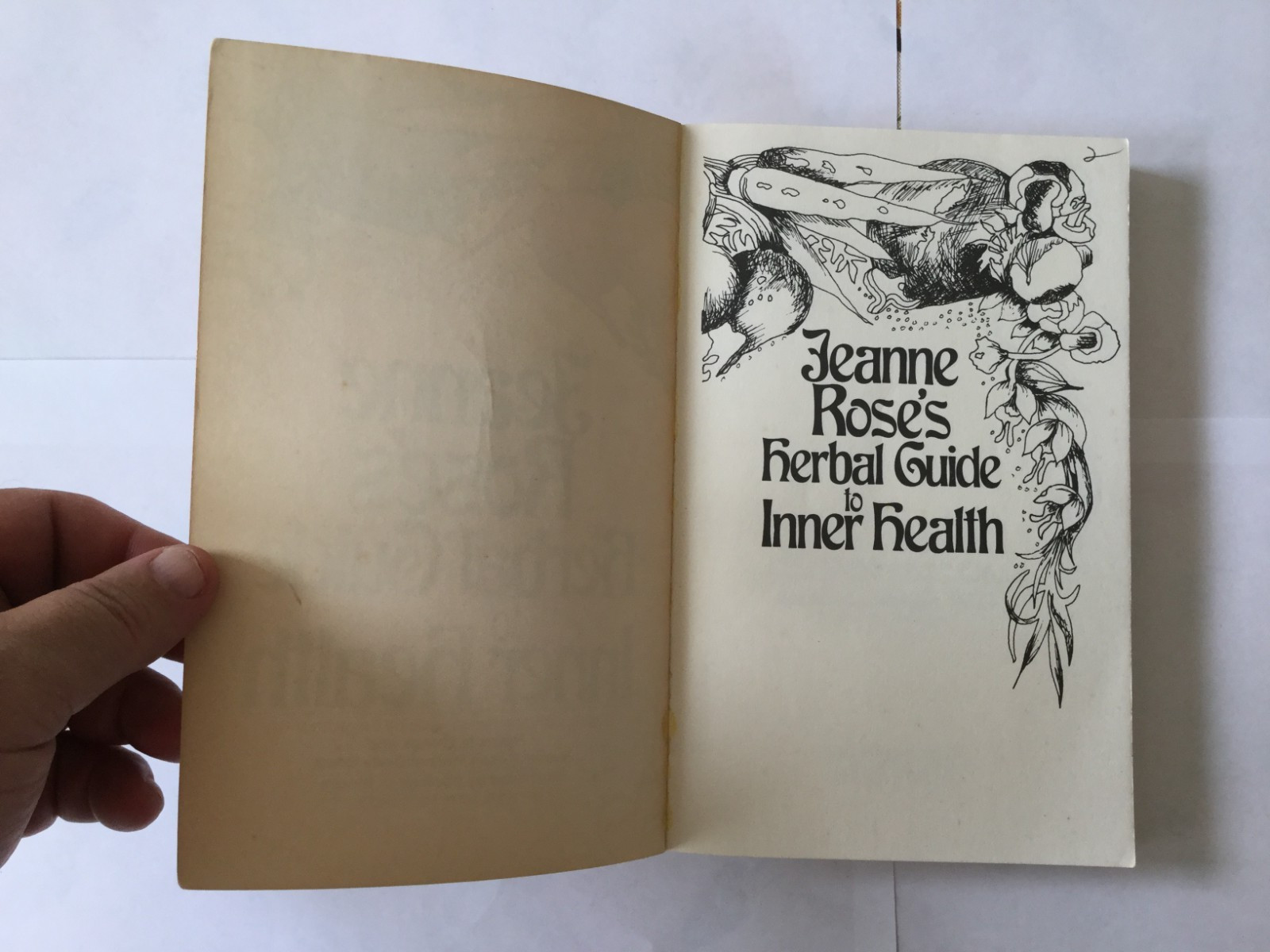Jeanne Rose’s Herbal Guide to Inner Health Jeanne Rose 1980 P/B GOOD