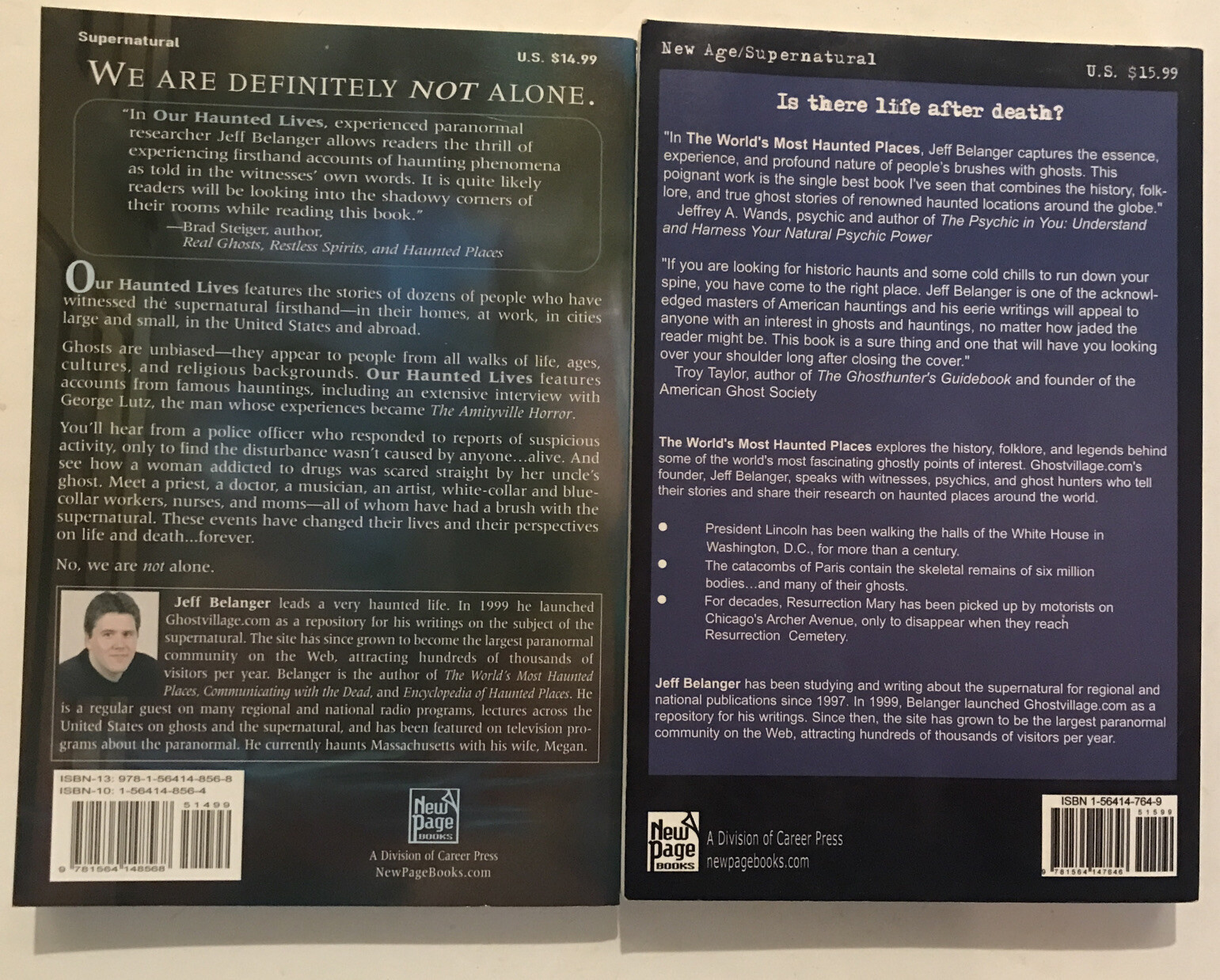 2 Jeff Belanger True Ghost Books; Our Haunted Lives & Worlds Most Haunted Places