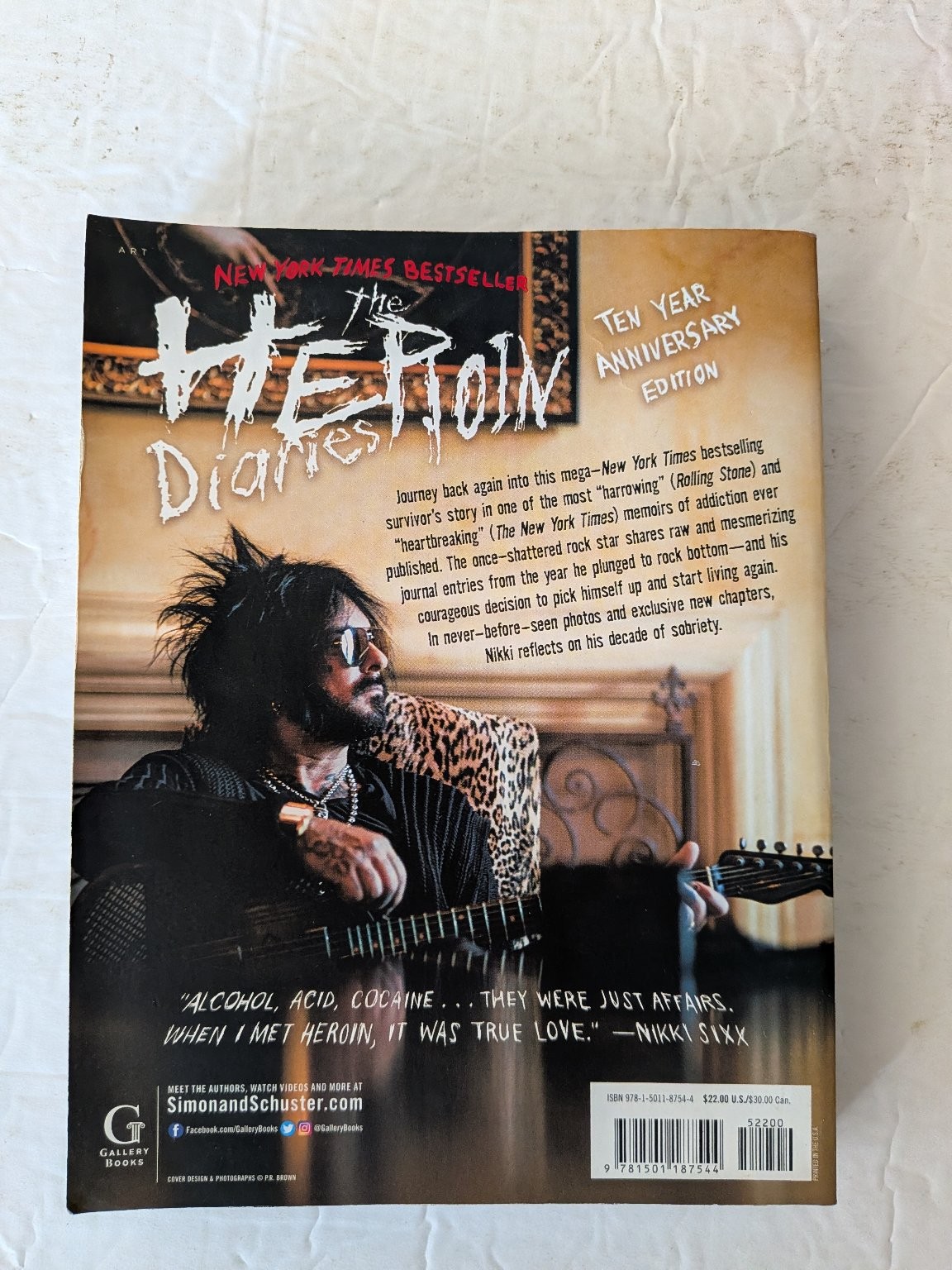 The Heroin Diaries Nikki Sixx 2017 Ten Year Anniversary Edition Memoir ACCPT