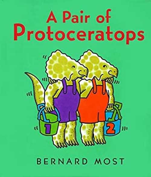 Pair of Protoceratops Hardcover Bernard Most