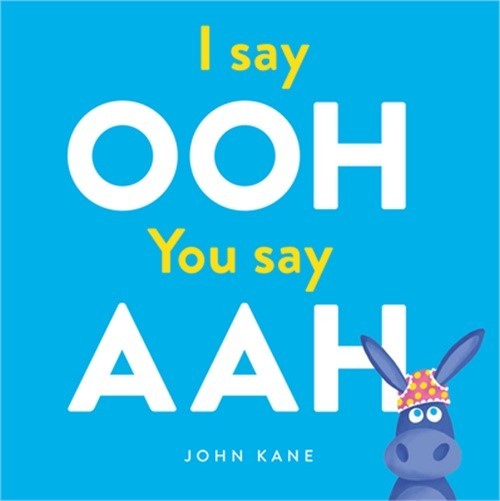 I Say Ooh You Say Aah (Hardback or Cased Book)
