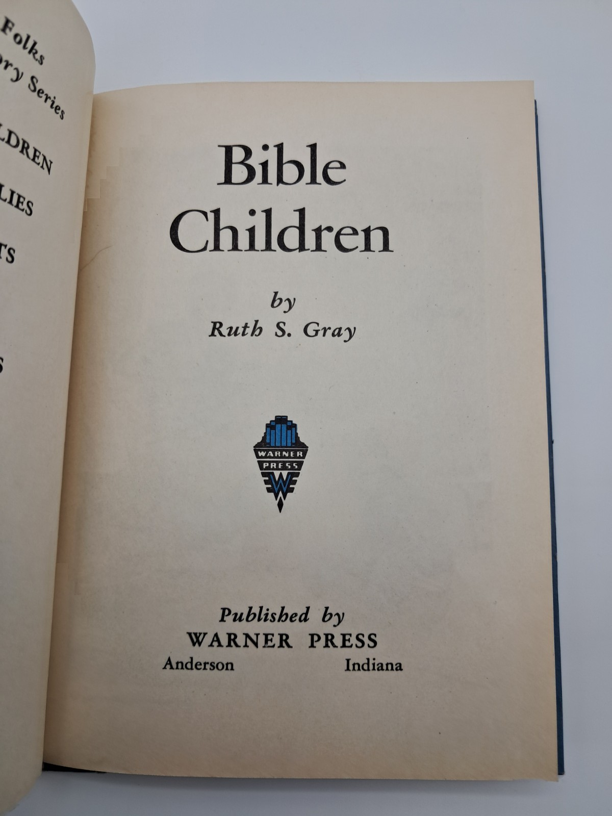 Bible Children Vintage Children’s Book 1952 Warner Press Ruth S Gray