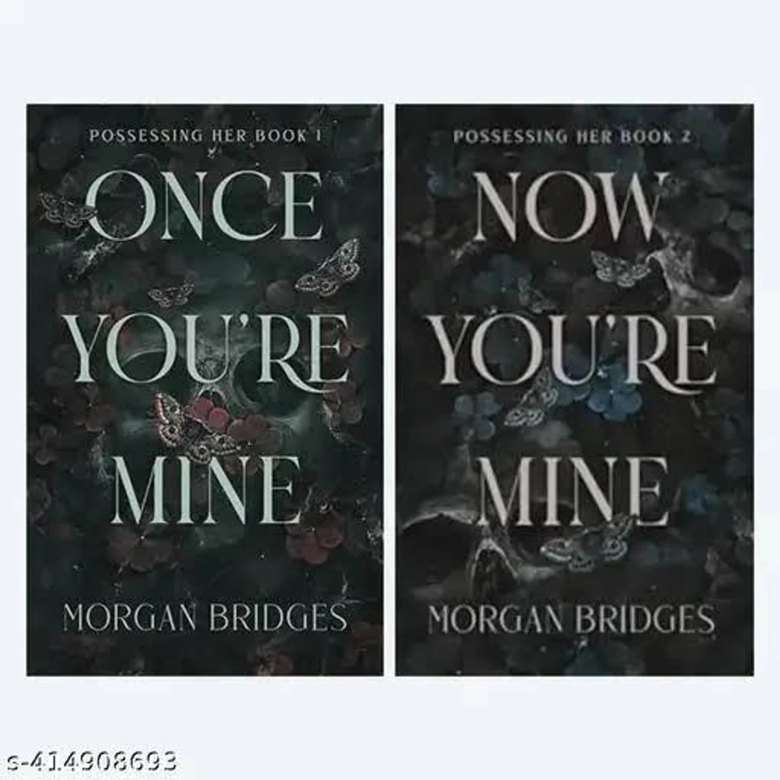 Once you’re Mine and Now you’re Mine by Morgan Bridges ( Set of 2 books )