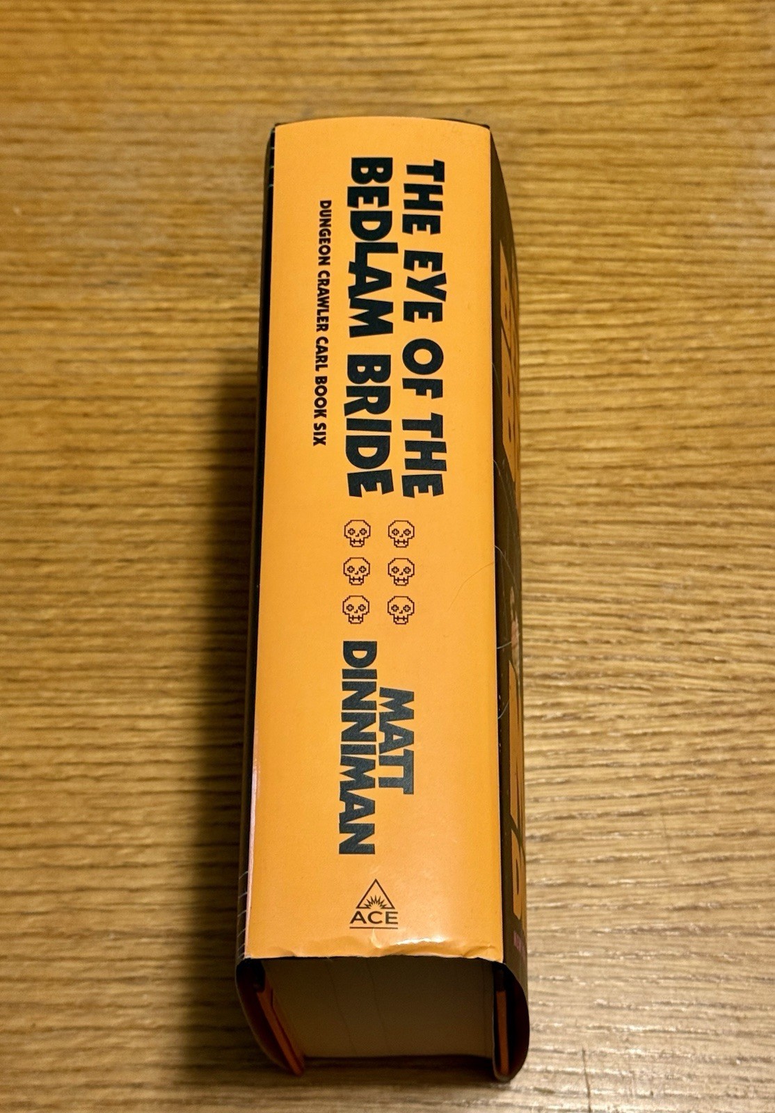 SIGNED The Eye Of The Bedlam Bride Matt Dinniman Dungeon Crawler Carl NEW