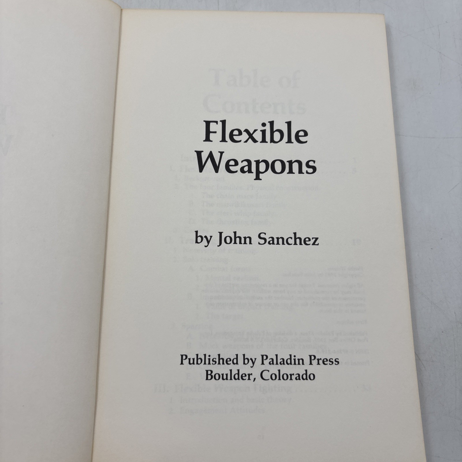 Flexible Weapons (1981) John Sanchez Paladin Press Martial Arts Book Paperback