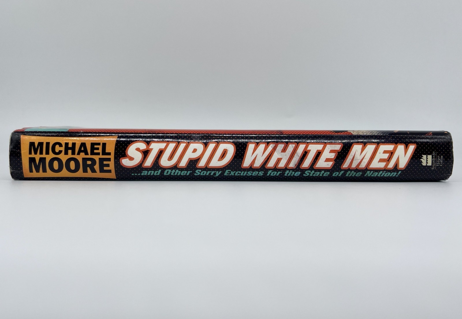 Stupid White Men -Michael Moore | Hardcover | Very Good