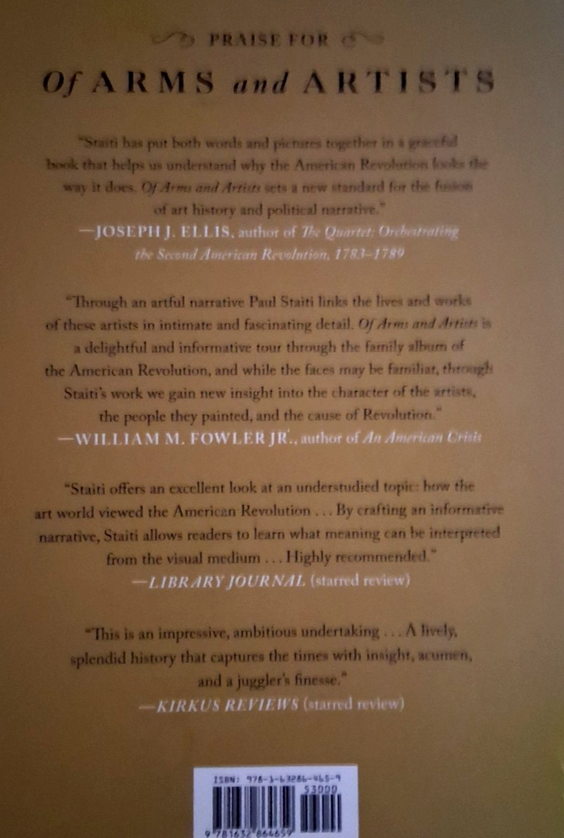 Of Arms and Artists by Paul Staiti (American Revolution Thru Painters’ Eyes)