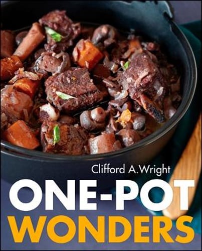 One-Pot Wonders by Clifford A Wright: Used
