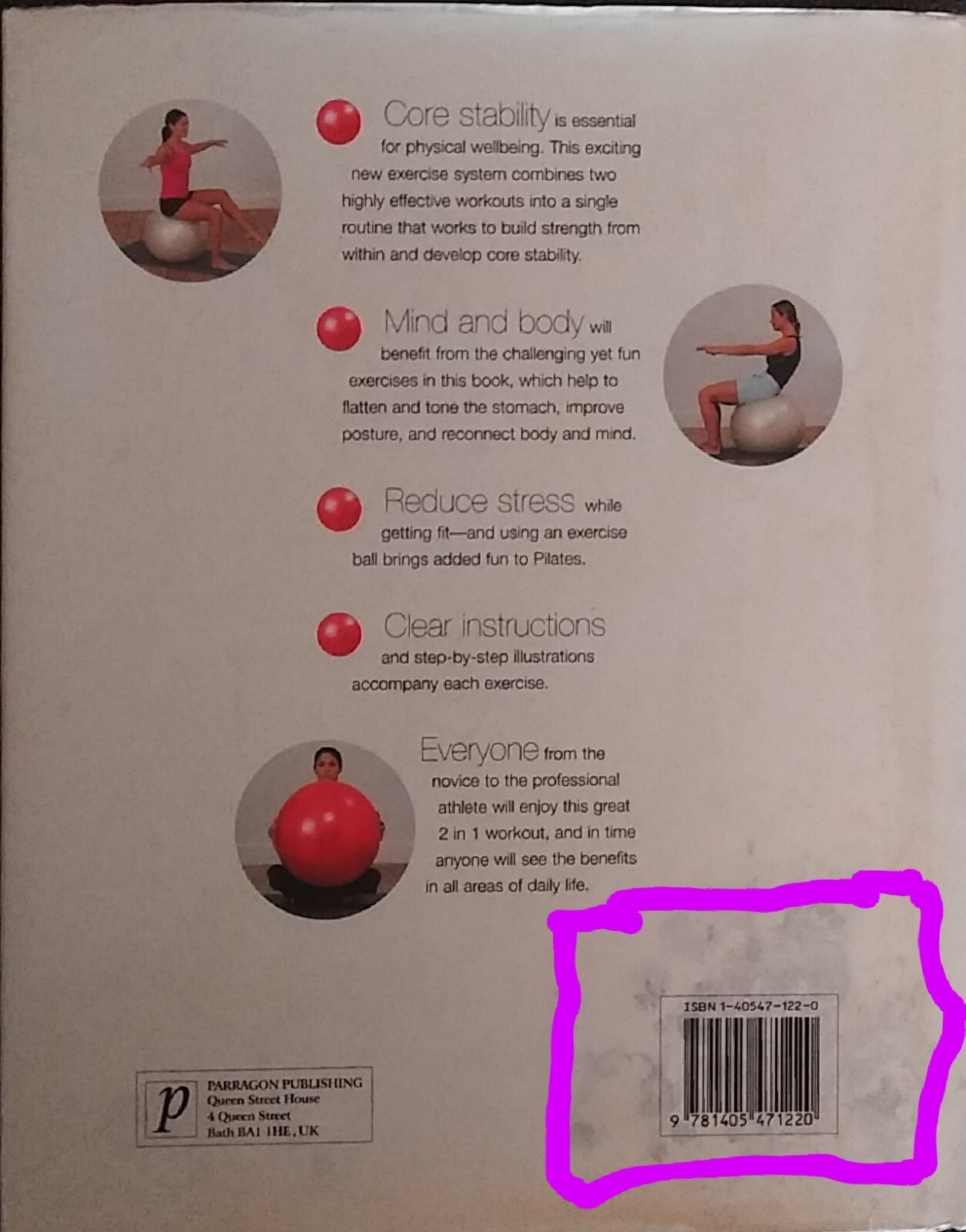 PILATES ON THE BALL by Gemma Wright. 2006 First Edition Hardcover With Dust Jkt.