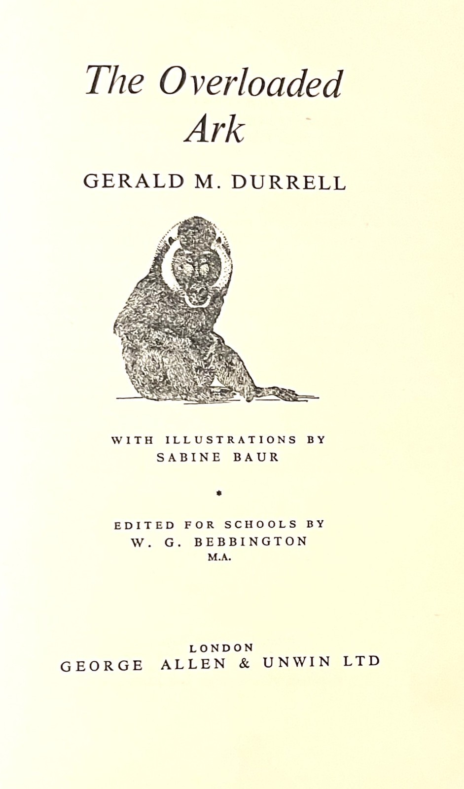THE OVERLOADED ARK-Zoo Collecting Book-GERALD M. DURRELL-Abbreviated 1960-Ex HC!