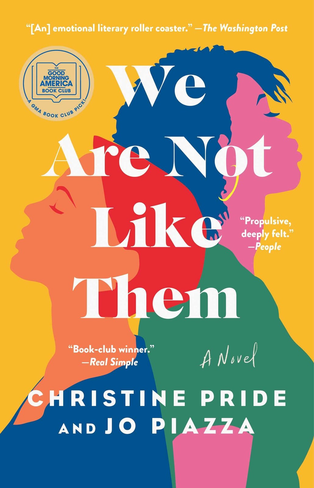 We Are Not Like Them: A Novel – paperback Piazza, Jo|Pride, Christine