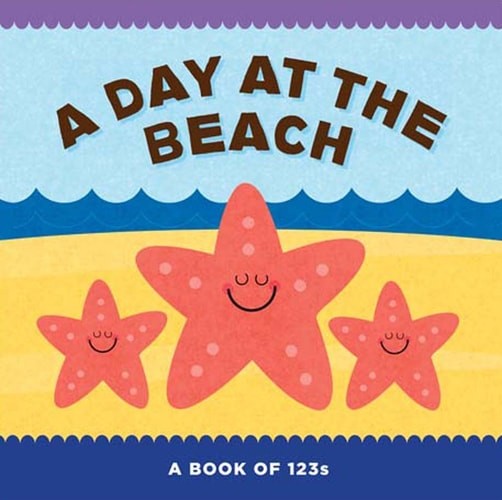 A Day at the Beach: A Book of 123s by Union Square Kids,Union Square Kids, Accep