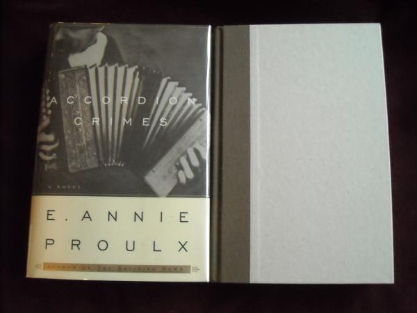 E. Annie Proulx – ACCORDION CRIMES – 1st