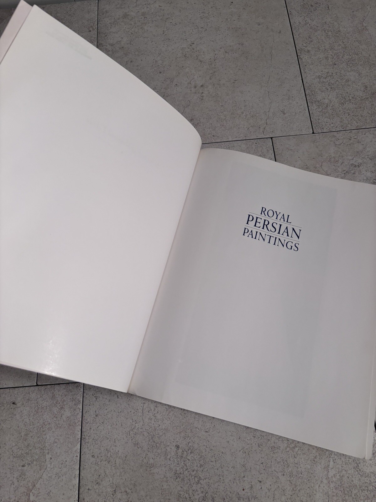 Royal Persian Paintings: The Qajar Epoch 1785-1925 Culture Of Persia Dynasty