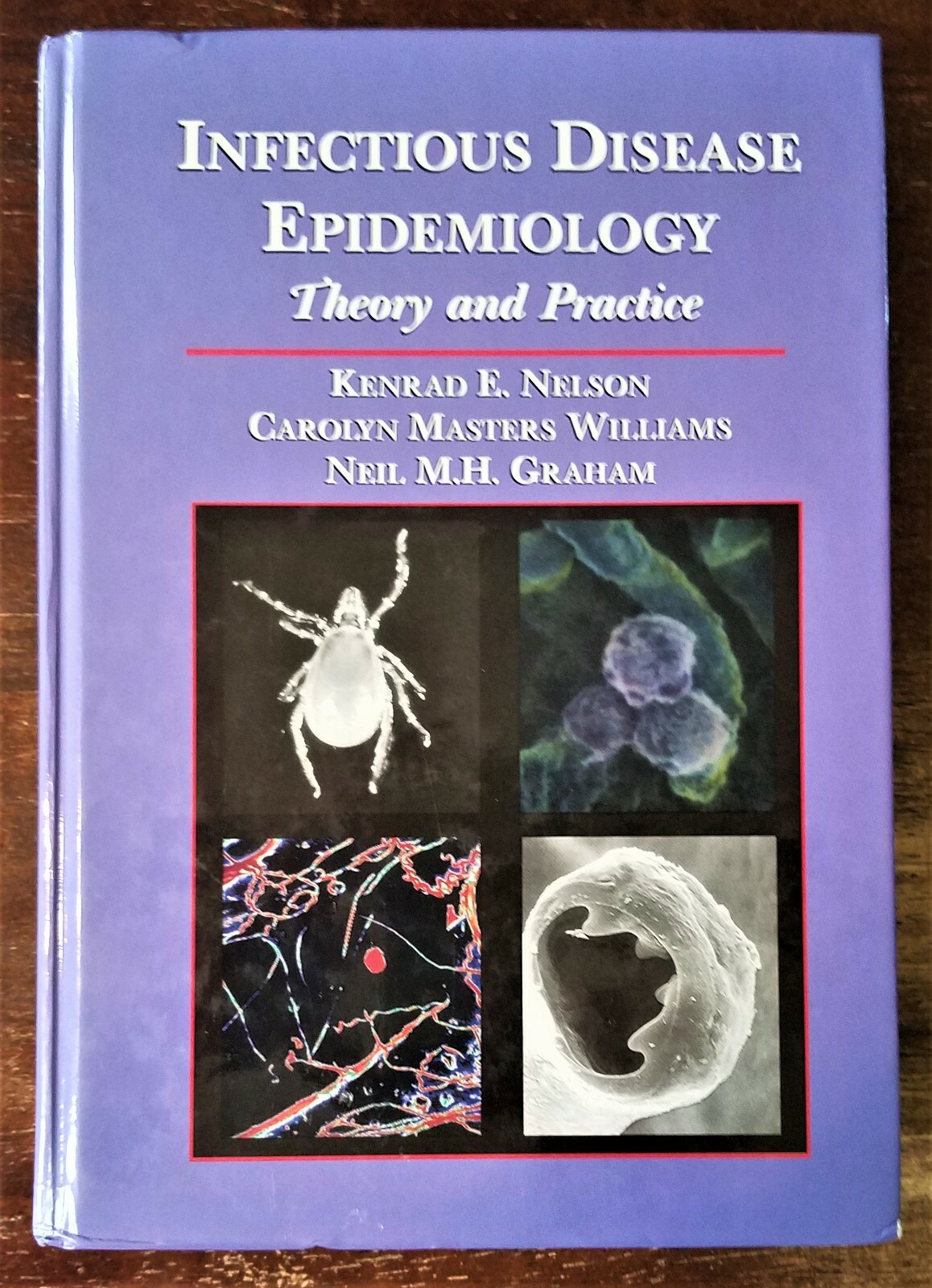 Infectious Disease Epidemiology : Theory and Practice by Nelson et al.