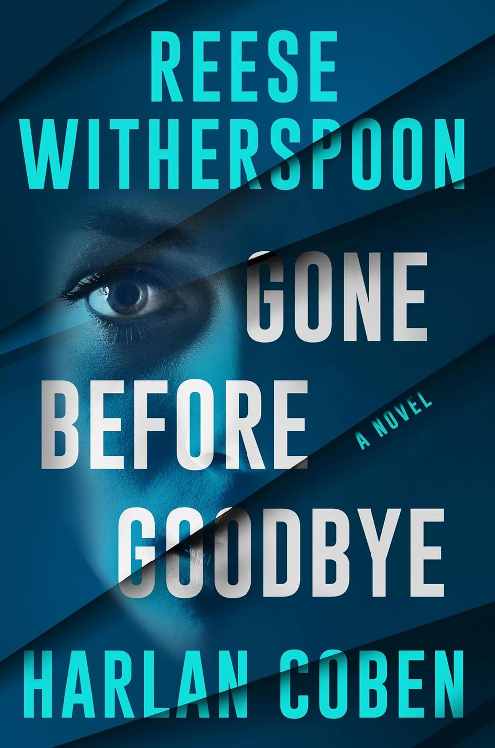 Gone before Goodbye by Harlan Coben & Reese Witherspoon | Hardcover