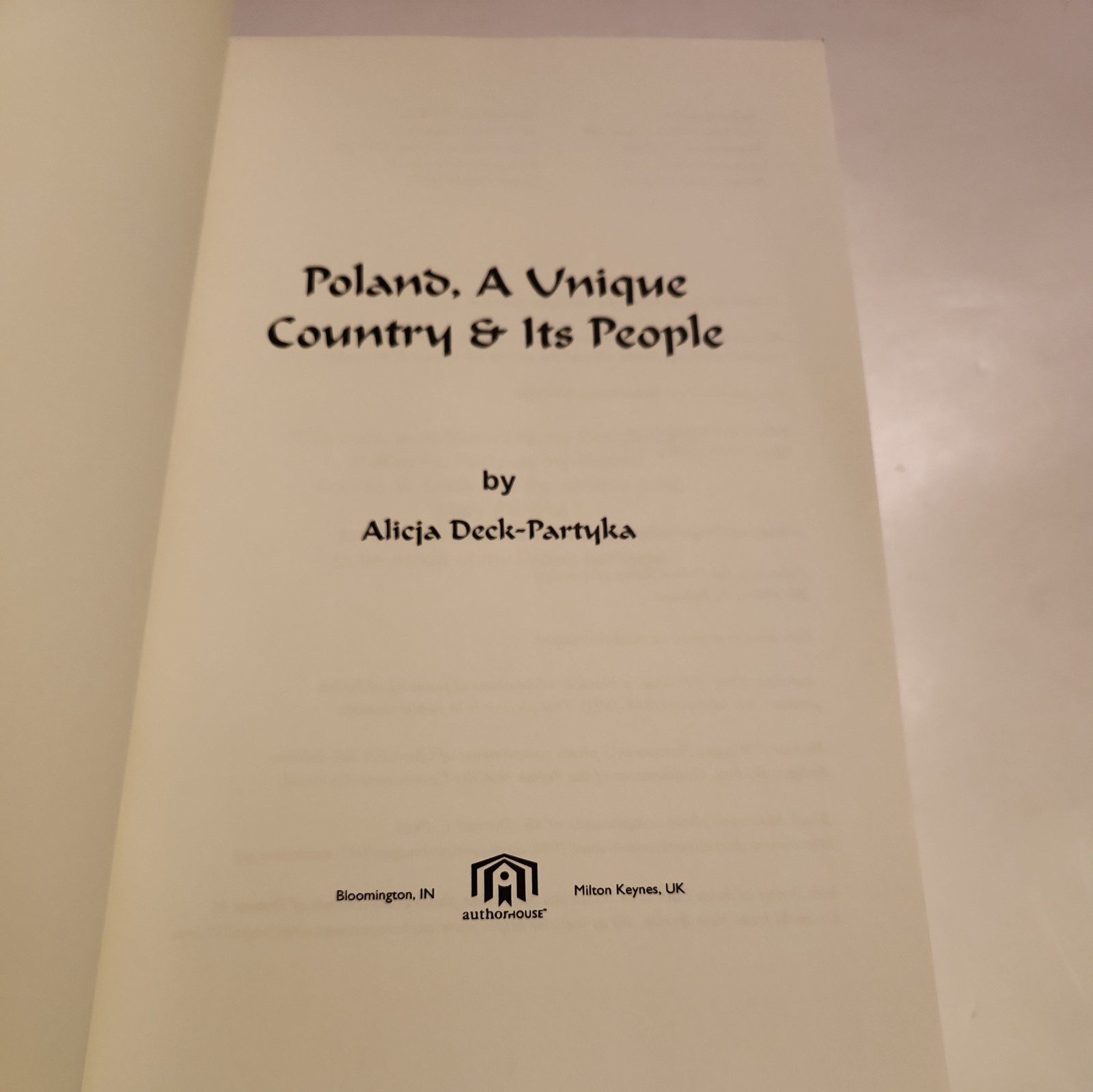 Poland a Unique Country and Its People by Alicja Deck-Partyka (2006, Hardcover)