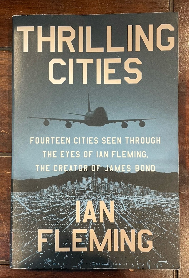 Thrilling Cities by Ian Fleming writer of James Bond | Paperback Free Shipping