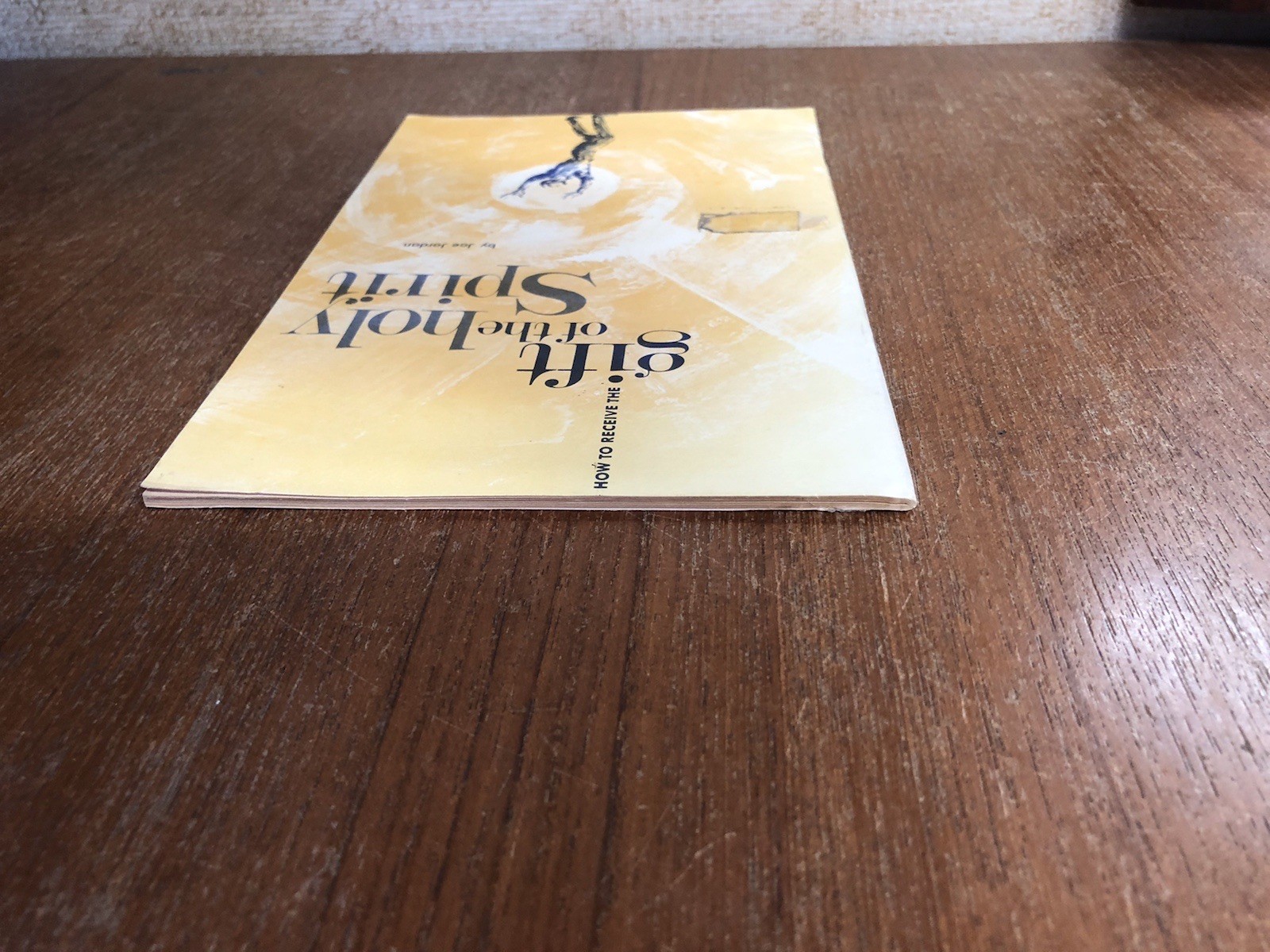 1965 Rare How to Receive the gift of the Holy Spirit by Joe Jordan
