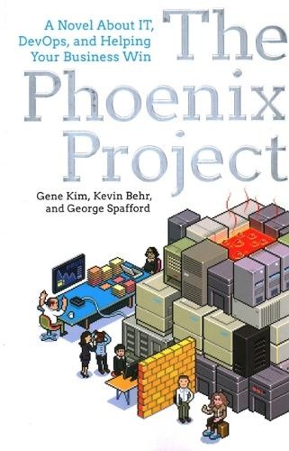 Gene Kim Kevin Behr George Spafford The Phoenix Project (Paperback)