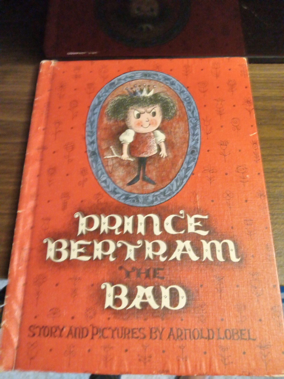 PRINCE BERTRAM THE BAD : by Arnold Lobel : hbdj : vintage 1963