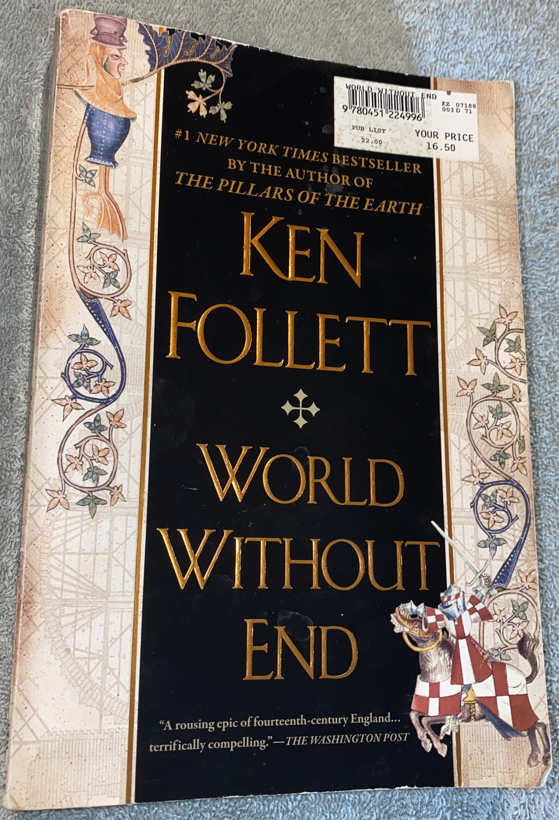 Kingsbridge Ser.: World Without End : A Novel by Ken Follett (2008, Trade…