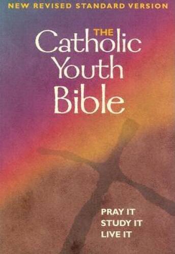 The Catholic Youth Bible: New Revised Standard Version : Cat – ACCEPTABLE