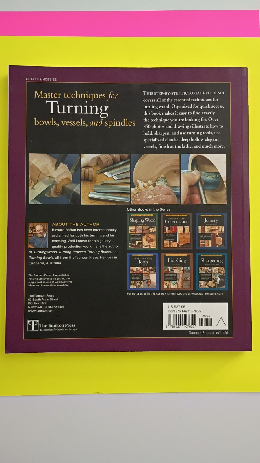 Taunton’s Complete Illustrated Guide to Turning: Richard Raffan TPB
